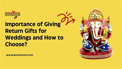 Understanding the Significance of Return Gifts