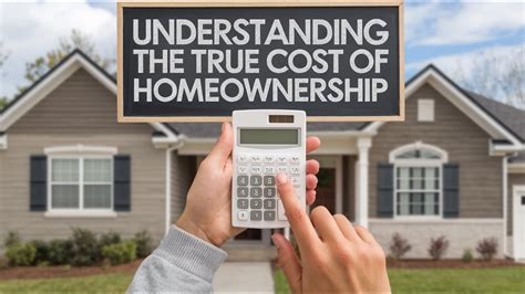 Understanding the True Cost of Homeownership