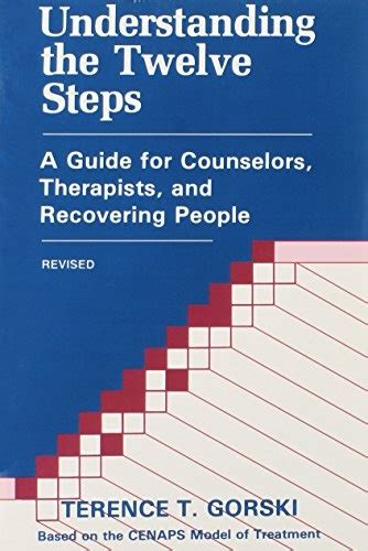 Understanding the Twelve Steps A Guide to Recovering People Kindle Editon