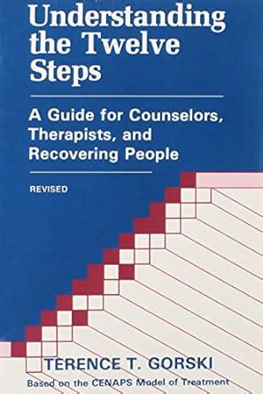 Understanding the Twelve Steps A Guide to Recovering People Kindle Editon