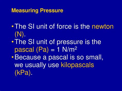 Understanding the Units: Newtons and Kilopascals