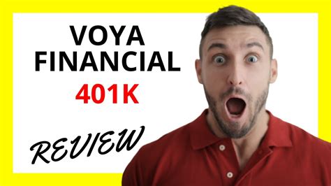 Understanding the Voya Financial 401k: A Comprehensive Overview