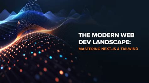 Understanding the Web Development Landscape