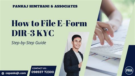 Understanding the eForm DIR-3 KYC: A Comprehensive Guide