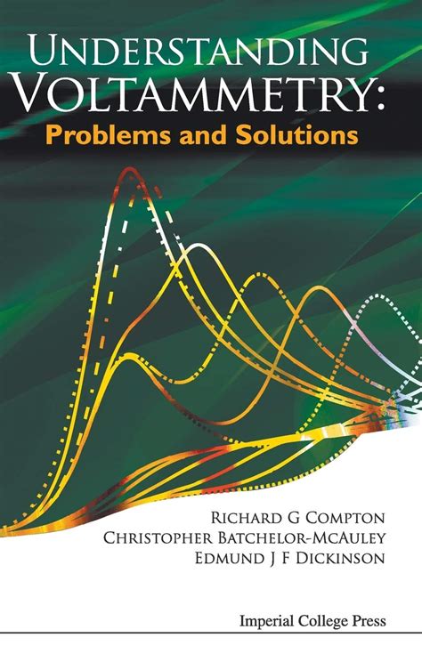 Understansing Voltammetry Problems And Solutions 269 Pages Reader