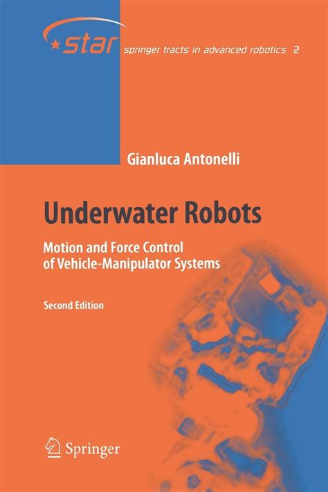 Underwater Robots Springer Tracts in Advanced Robotics Epub