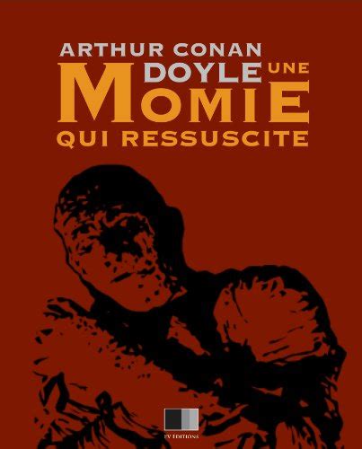 Une Momie qui Ressuscite French Edition Kindle Editon