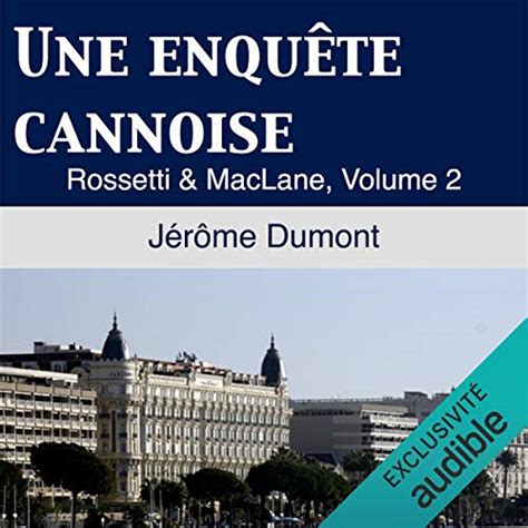 Une enquete cannoise Rossetti and MacLane Volume 2 French Edition PDF
