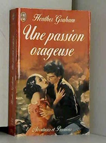 Une passion orageuse French Edition Kindle Editon