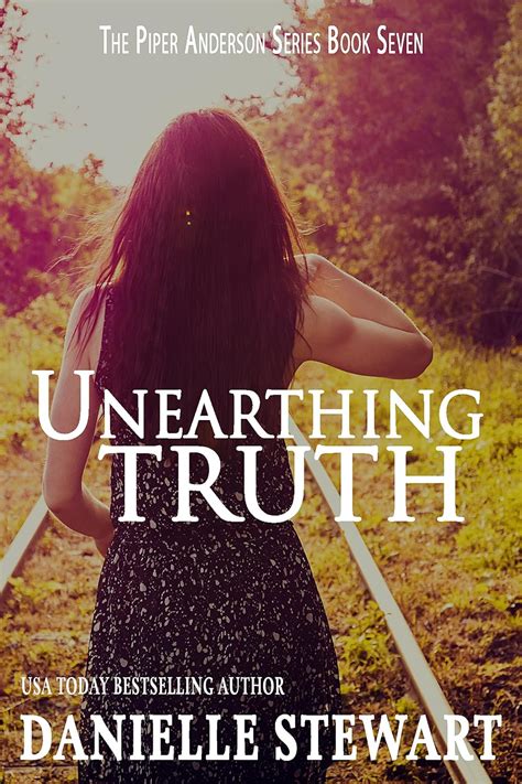 Unearthing Truth Piper Anderson Series Book 7 Epub