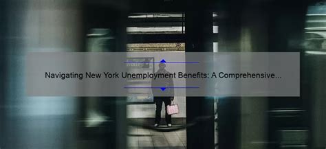 Unemployment Insurance in New York State: A Comprehensive Guide for 2023