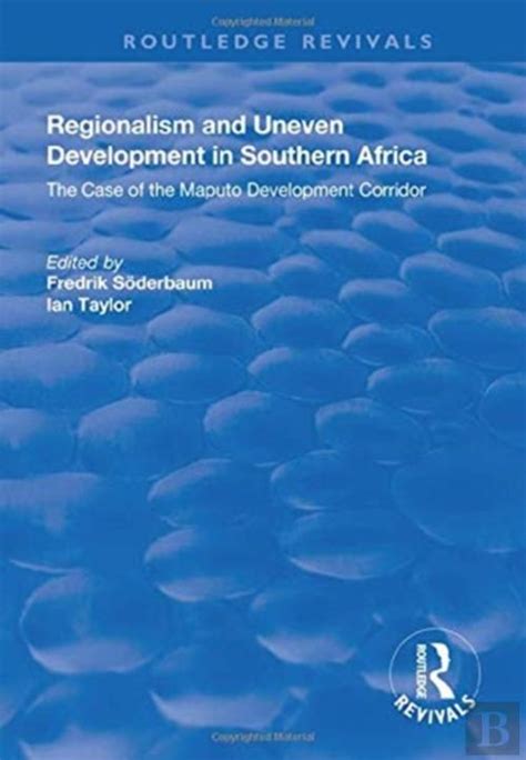 Uneven Development and Regionalism A Critique of Received Theories PDF