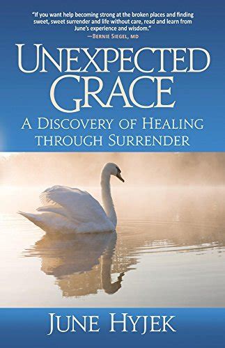 Unexpected Grace A Discovery of Healing through Surrender Epub