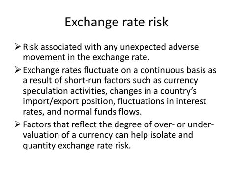 Unexpected exchange rate fluctuations: