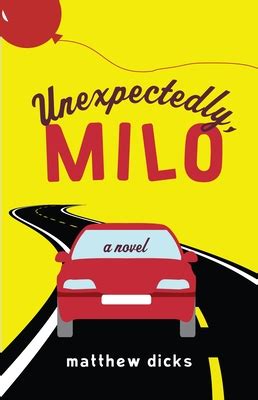 Unexpectedly, Milo: A Novel Epub