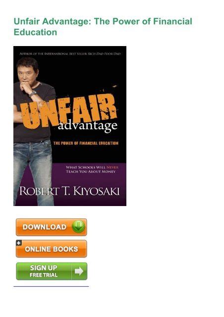 Unfair Advantage The Power of Financial Education 1st Edition PDF