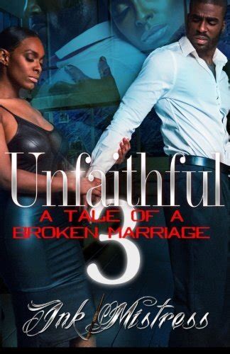 Unfaithful A Tale of A Broken Marriage 2 Kindle Editon