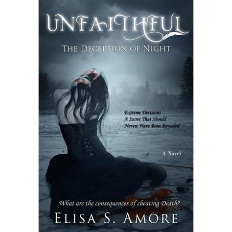 Unfaithful The Deception of Night Touched Reader