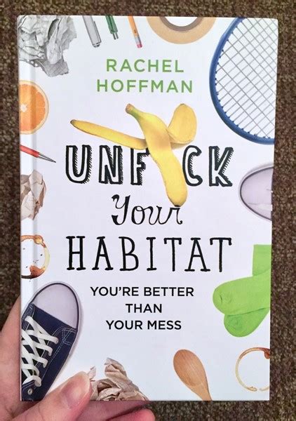Unfck Your Habitat You re Better Than Your Mess PDF