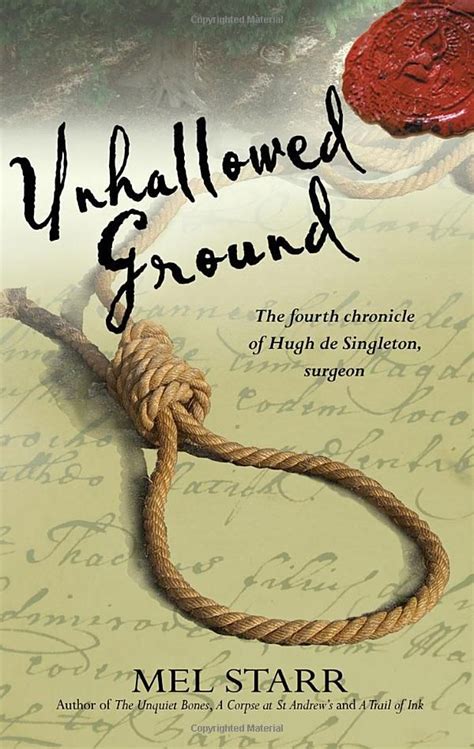 Unhallowed Ground Chronicles of Hugh de Singleton Surgeon Reader