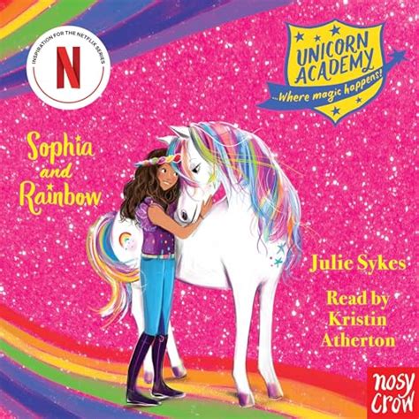 Unicorn Academy: Sophia's Mad Quest for Enchantment