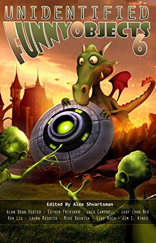 Unidentified Funny Objects Annual Anthology Series of Humorous SF F 6 Book Series Epub