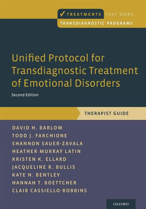 Unified Protocol for Transdiagnostic Treatment of Emotional Disorders Therapist Guide Treatments That Work Epub