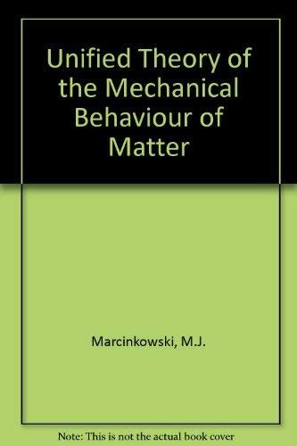 Unified theory of the Mechanical behaviour of Matter Doc