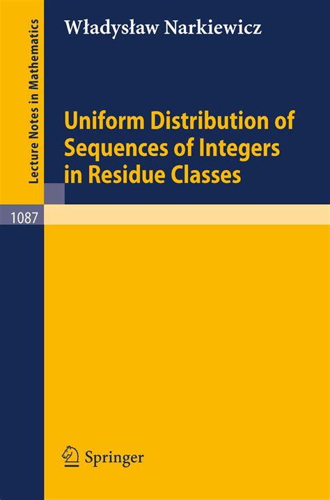 Uniform Distribution of Sequences of Integers in Residue Classes Kindle Editon