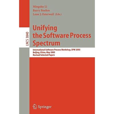 Unifying the Software Process Spectrum International Software Process Workshop Kindle Editon