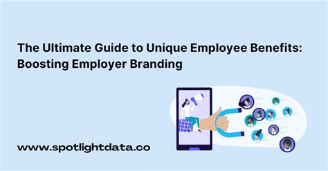 Unique Employee Benefits: The Ultimate Guide to Boosting Employee Satisfaction and Retention