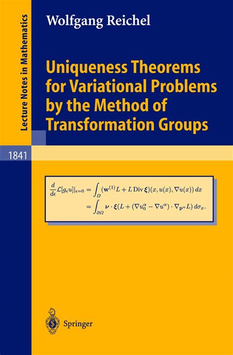 Uniqueness Theorems for Variational Problems by the Method of Transformation Groups 1st Edition Kindle Editon