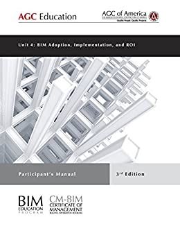 Unit 4 BIM Adoption Implementation and ROI Participant s Manual 3rd Edition Doc