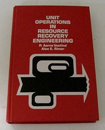 Unit Operations In Resource Recovery Engineering Ebook Doc