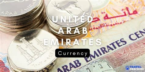 United Arab Emirates Currency to US Dollars: A Comprehensive Guide