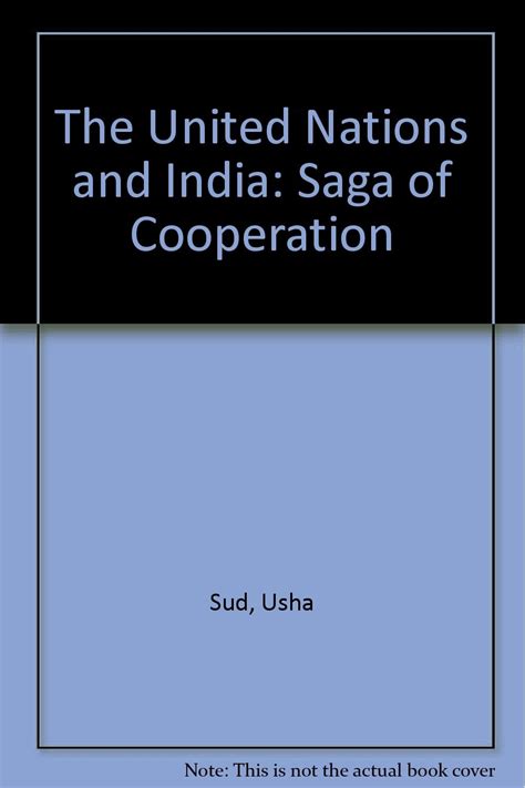 United Nations and India : Saga of Cooperation Doc