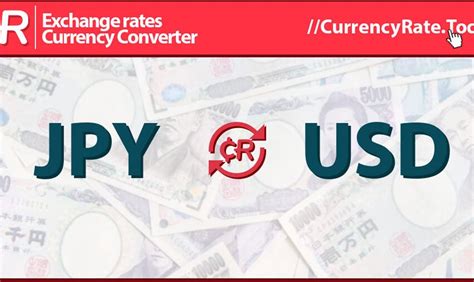 United States Dollar to Yen: A Comprehensive Conversion Guide