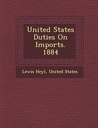 United States Duties on Imports Reader