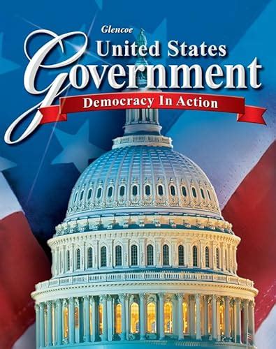 United States Government Democracy in Action Student Edition Reader