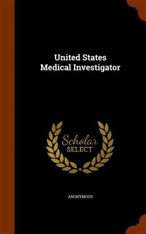 United States Medical Investigator... Reader