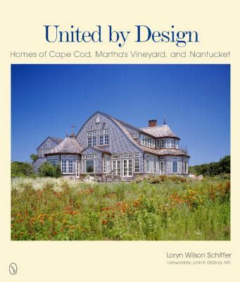 United by Design Homes of Cape Cod Kindle Editon