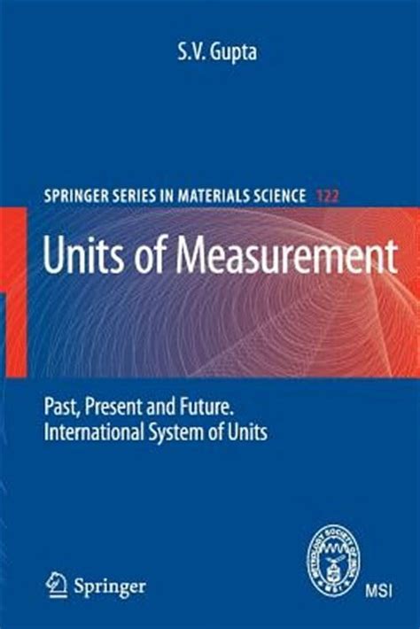 Units of Measurement Past, Present and Future. International System of Units 1st Edition PDF