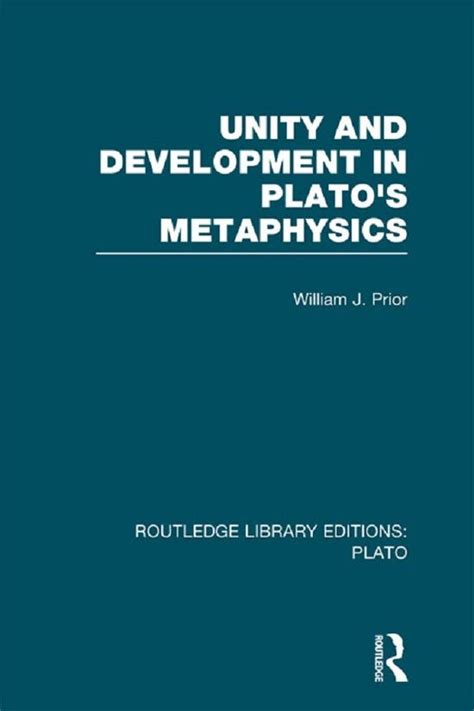 Unity and Development in Platos Metaphysics Ebook Reader