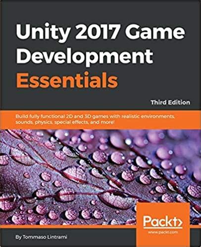 Unity game development essentials pdf free download Ebook PDF