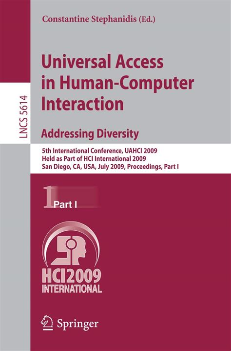 Universal Access in Human-Computer Interaction. Addressing Diversity 5th International Conference Kindle Editon