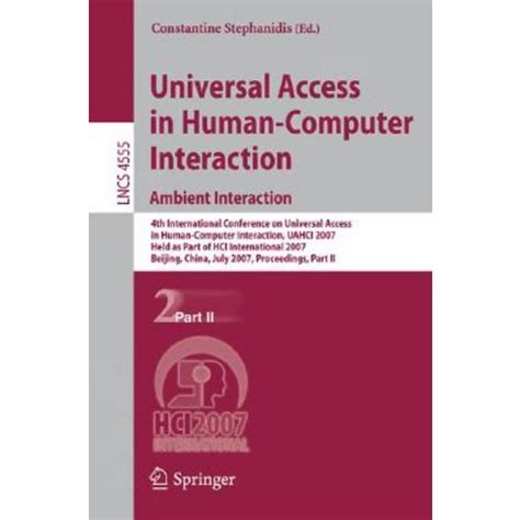 Universal Access in Human-Computer Interaction. Ambient Interaction 4th International Conference on Doc