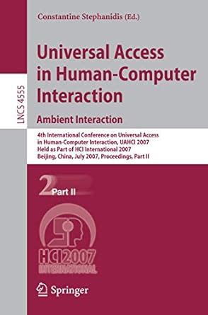 Universal Access in Human-Computer Interaction. Ambient Interaction 4th International Conference on Doc