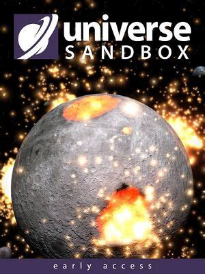 Universe Sandbox²: A Cosmic Sandbox to Unleash Your Scientific Curiosity