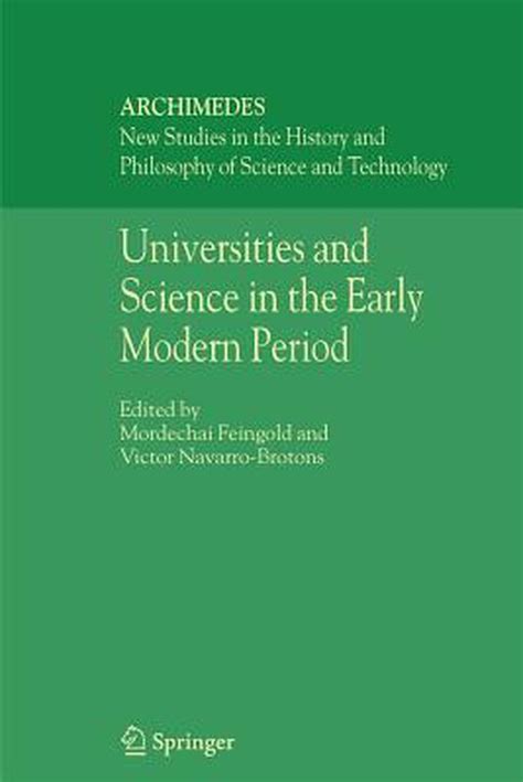 Universities and Science in the Early Modern Period 1st Edition Epub