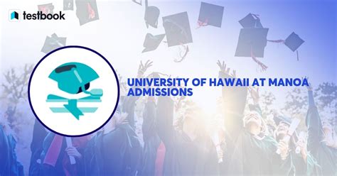 University of Hawaii Acceptance Rate: All You Need to Know